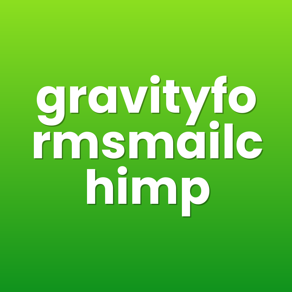 gravityformsmailchimp