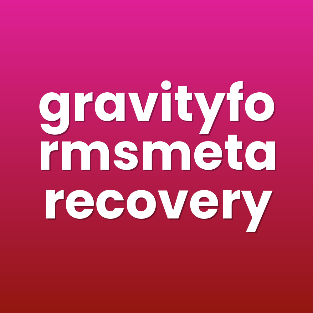 gravityformsmetarecovery