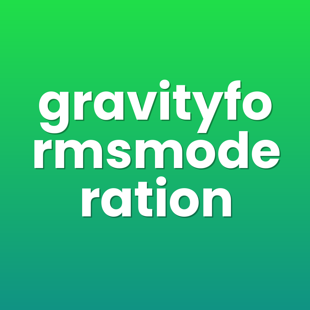 gravityformsmoderation