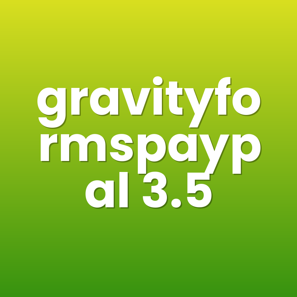 gravityformspaypal 3.5