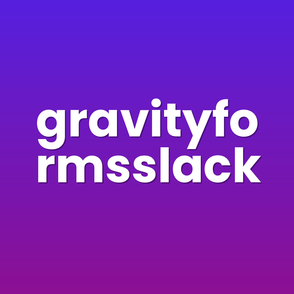gravityformsslack