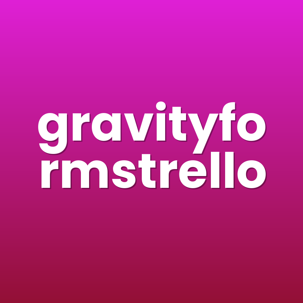 gravityformstrello