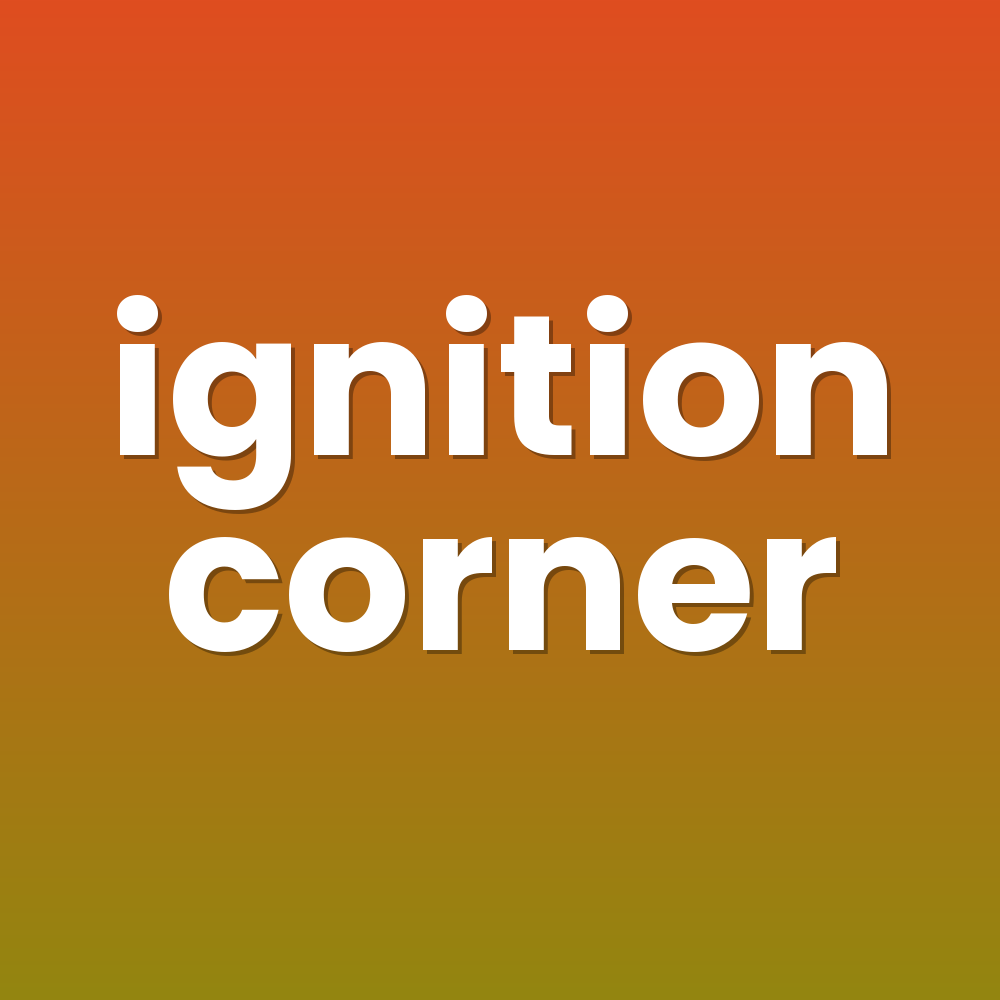 ignition corner