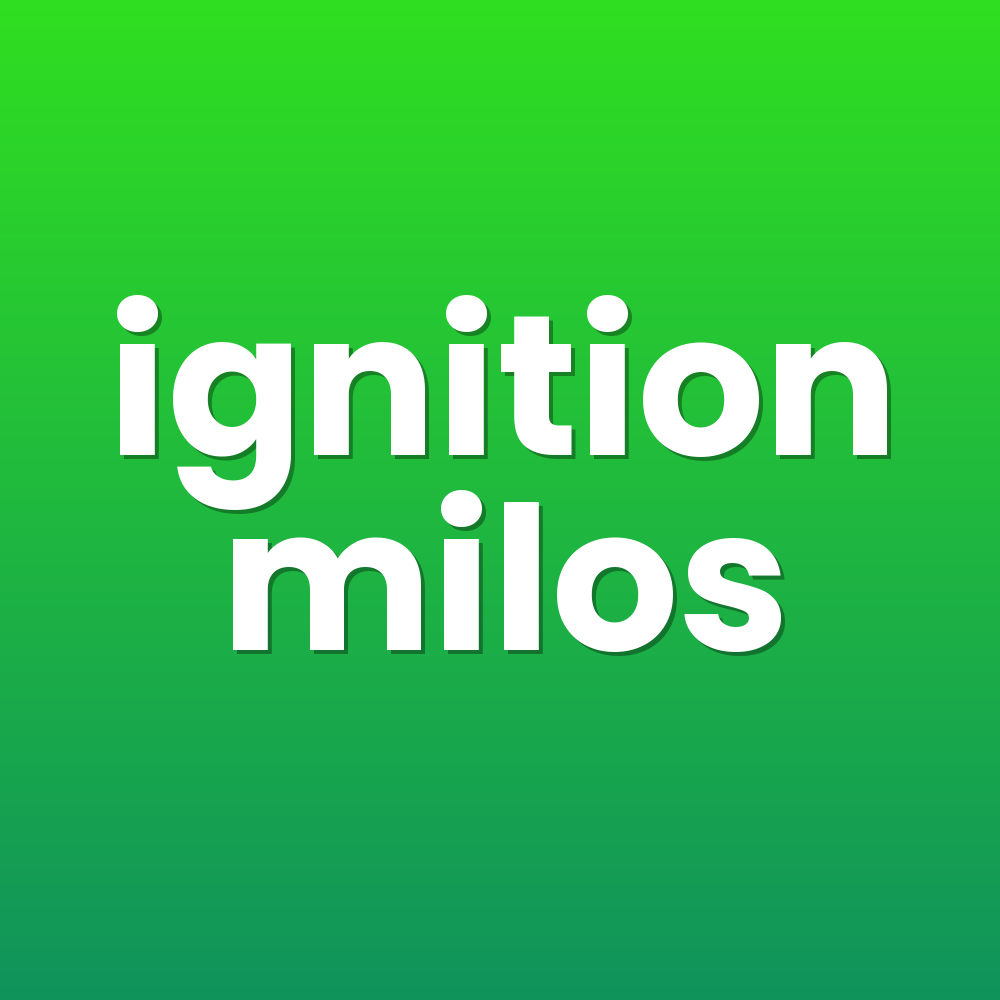 ignition milos