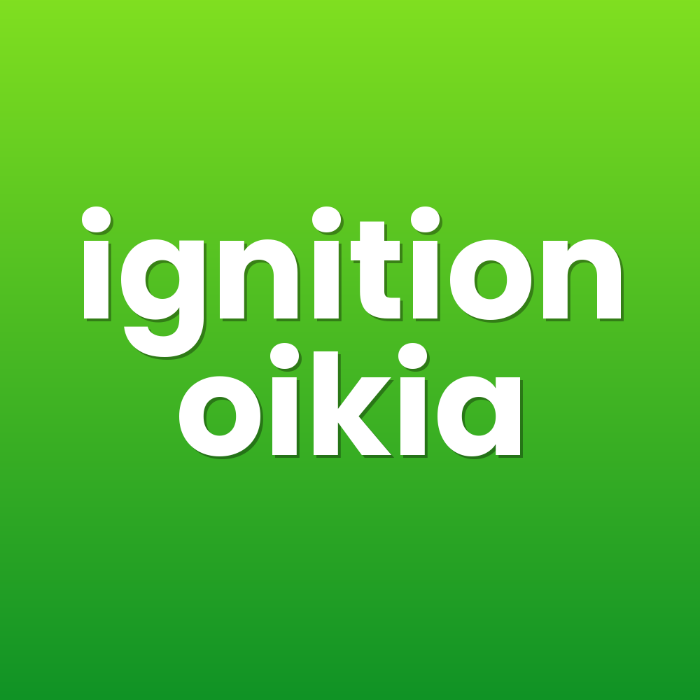 ignition oikia