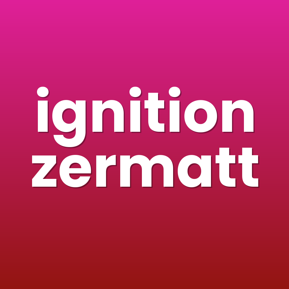 ignition zermatt