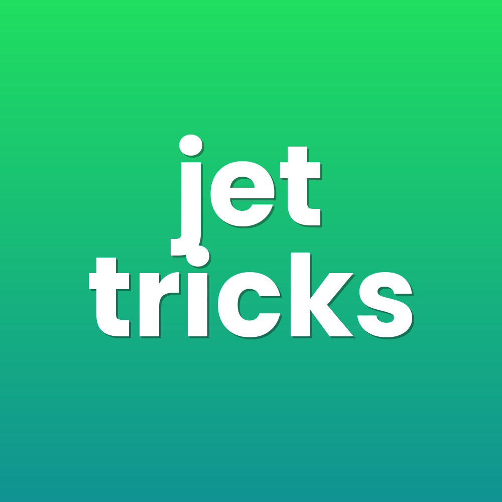 jet tricks