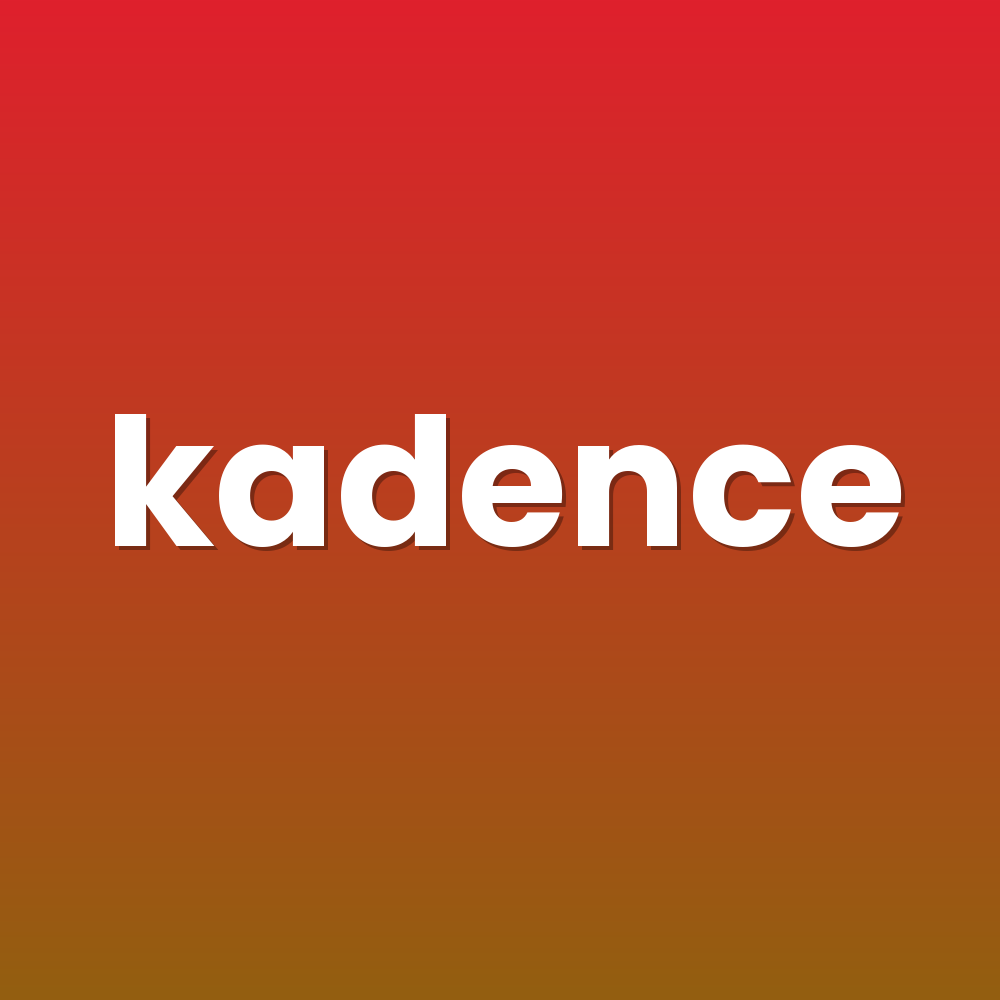 kadence