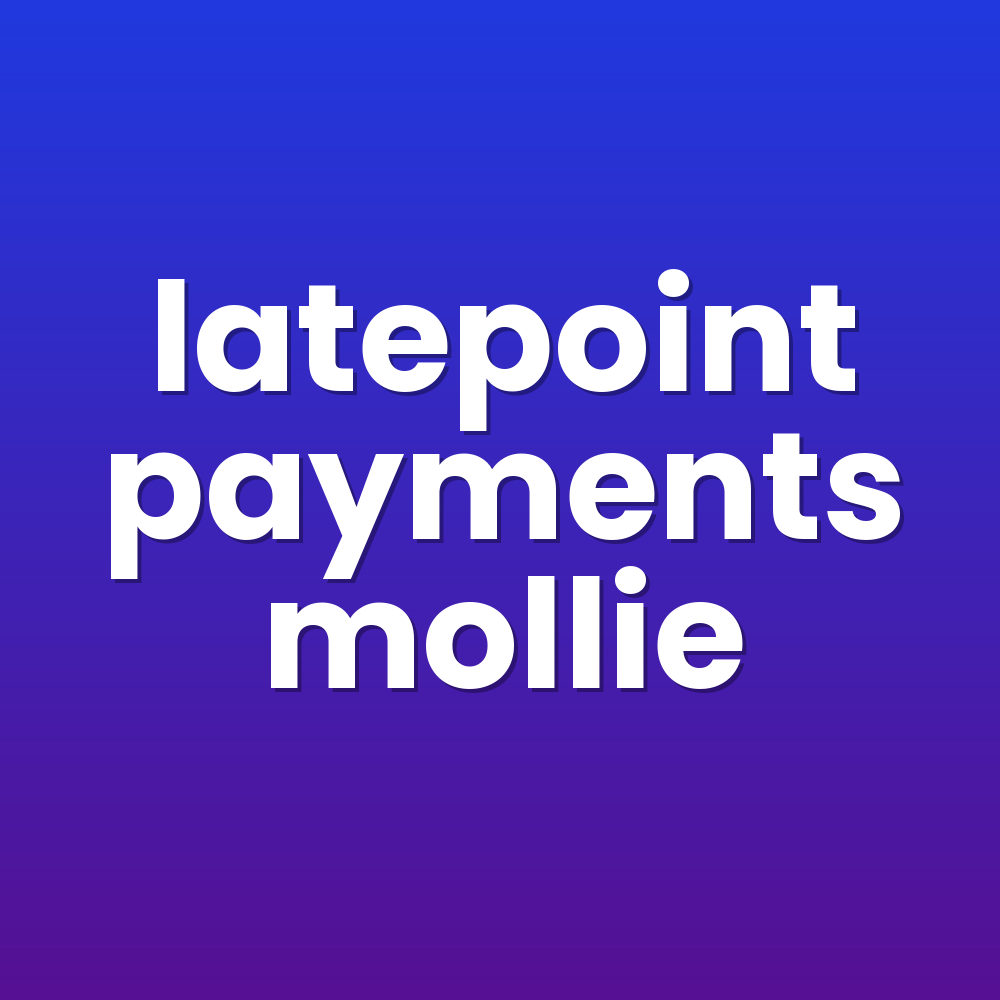 latepoint payments mollie