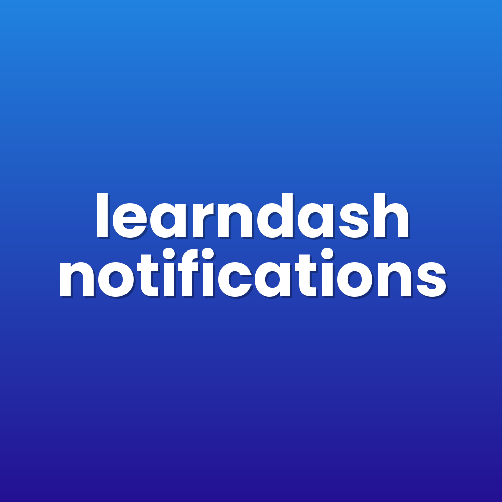 learndash notifications