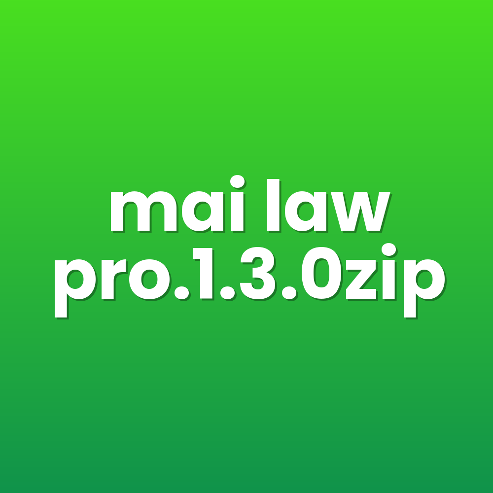 mai law pro.1.3.0zip