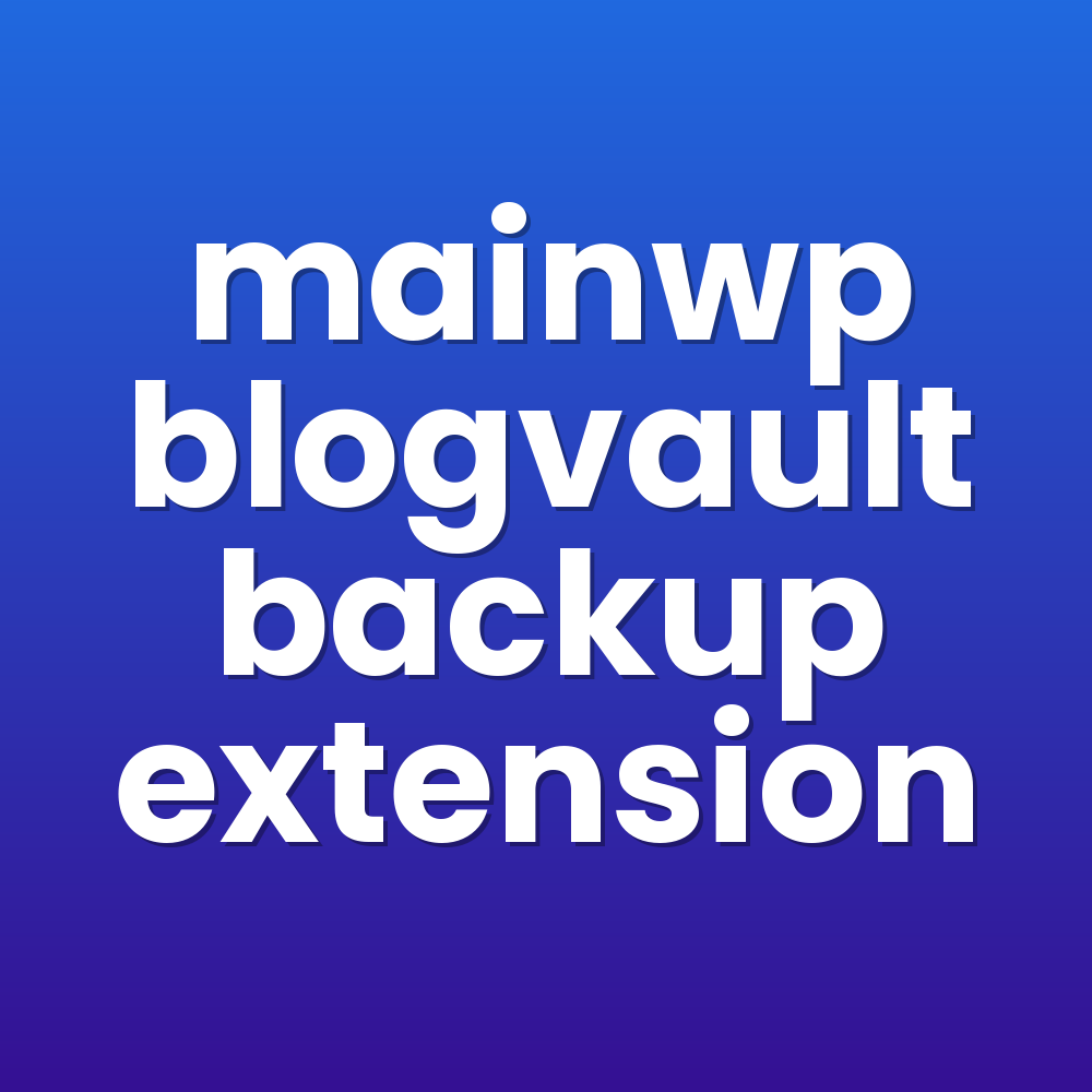 mainwp blogvault backup extension