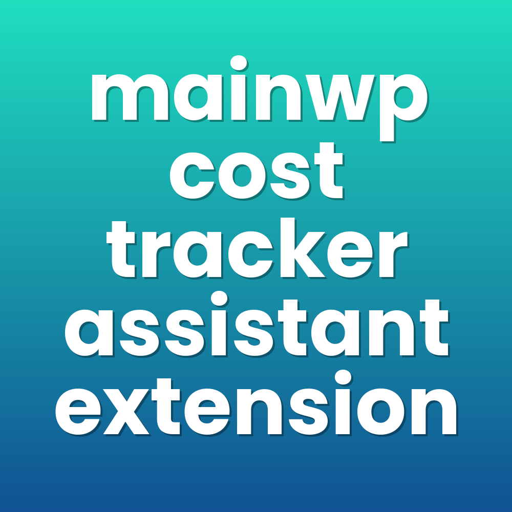 mainwp cost tracker assistant extension