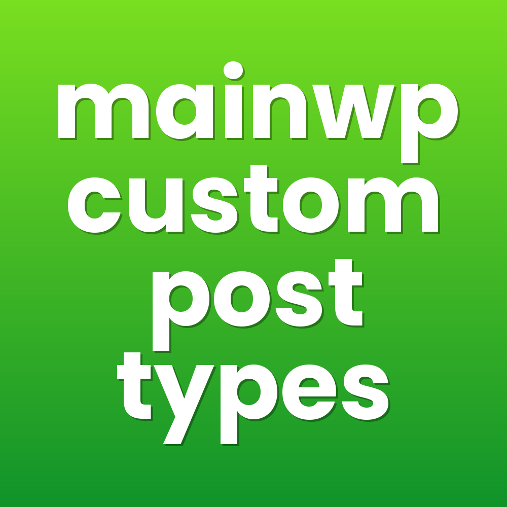 mainwp custom post types