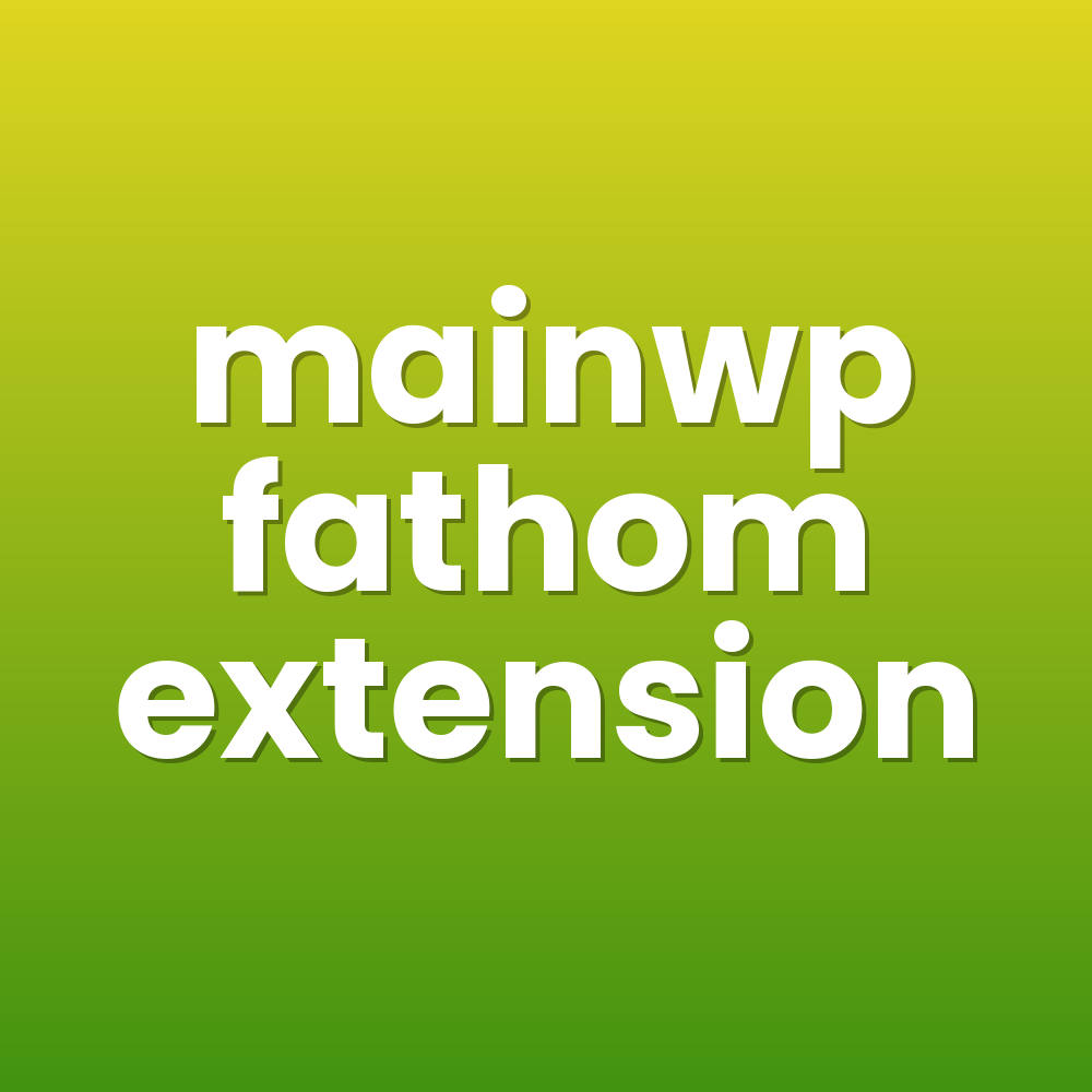mainwp fathom extension