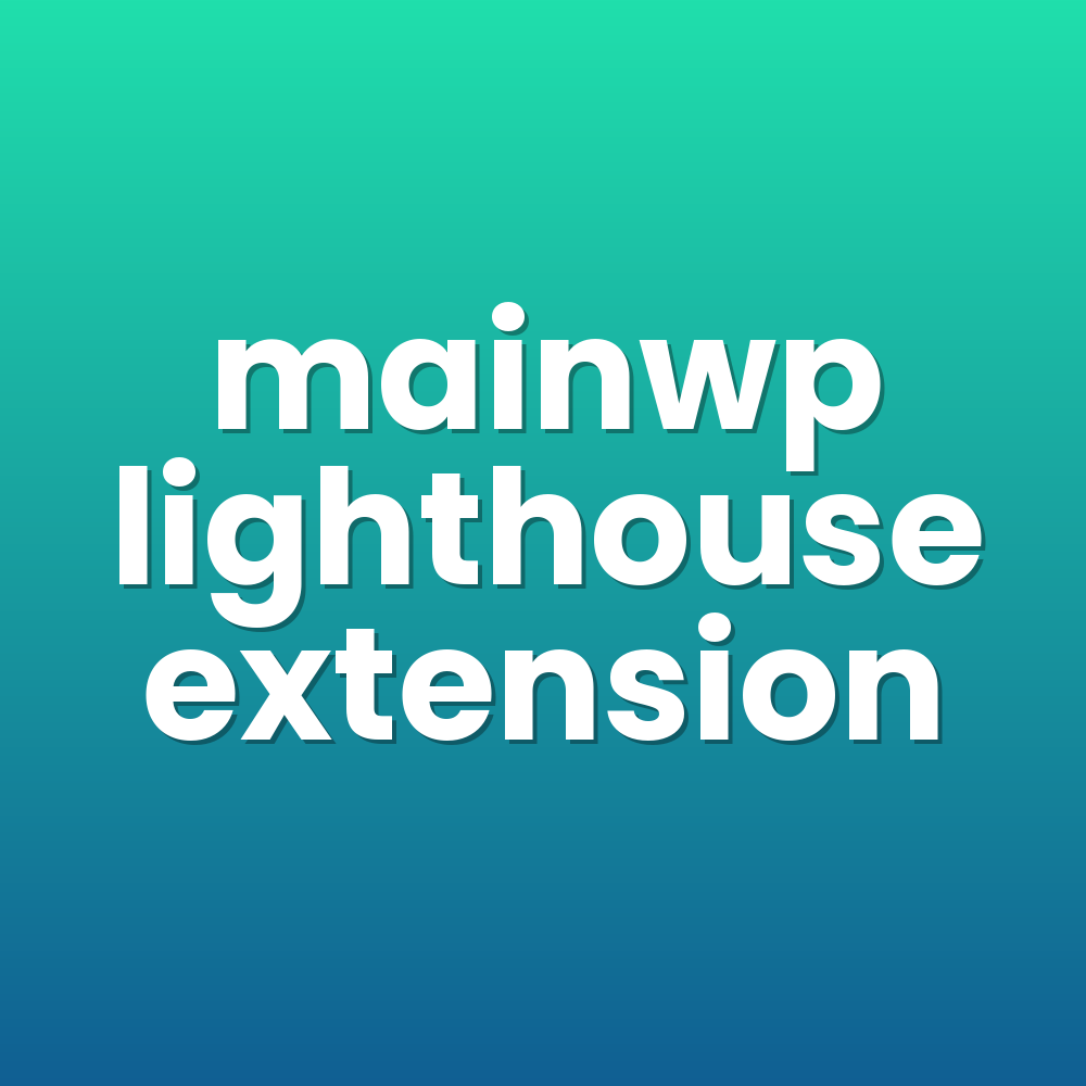 mainwp lighthouse extension