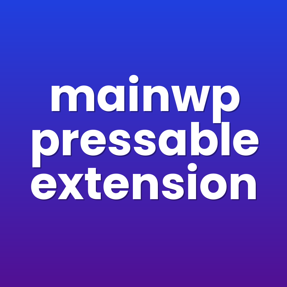 mainwp pressable extension