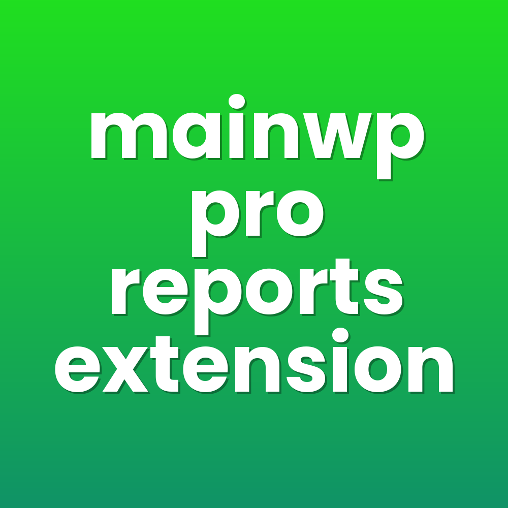 mainwp pro reports extension