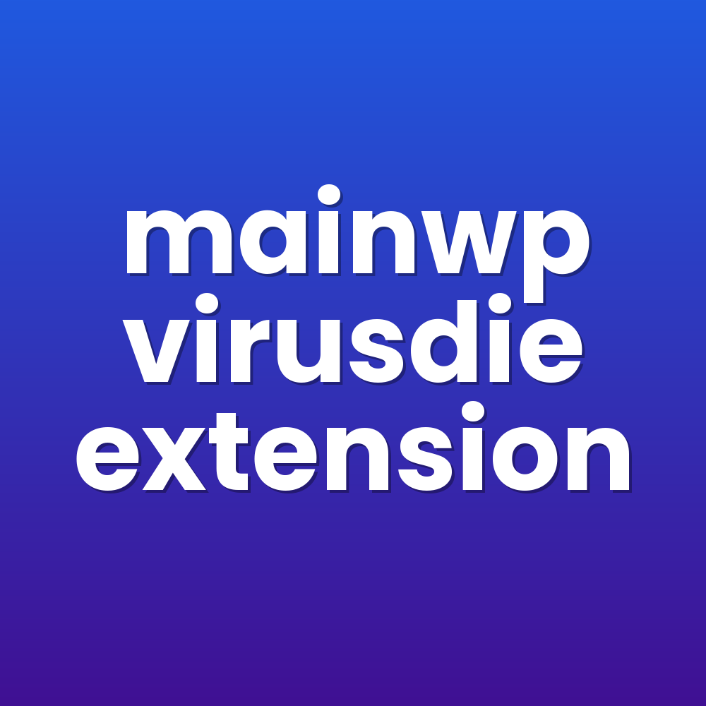 mainwp virusdie extension