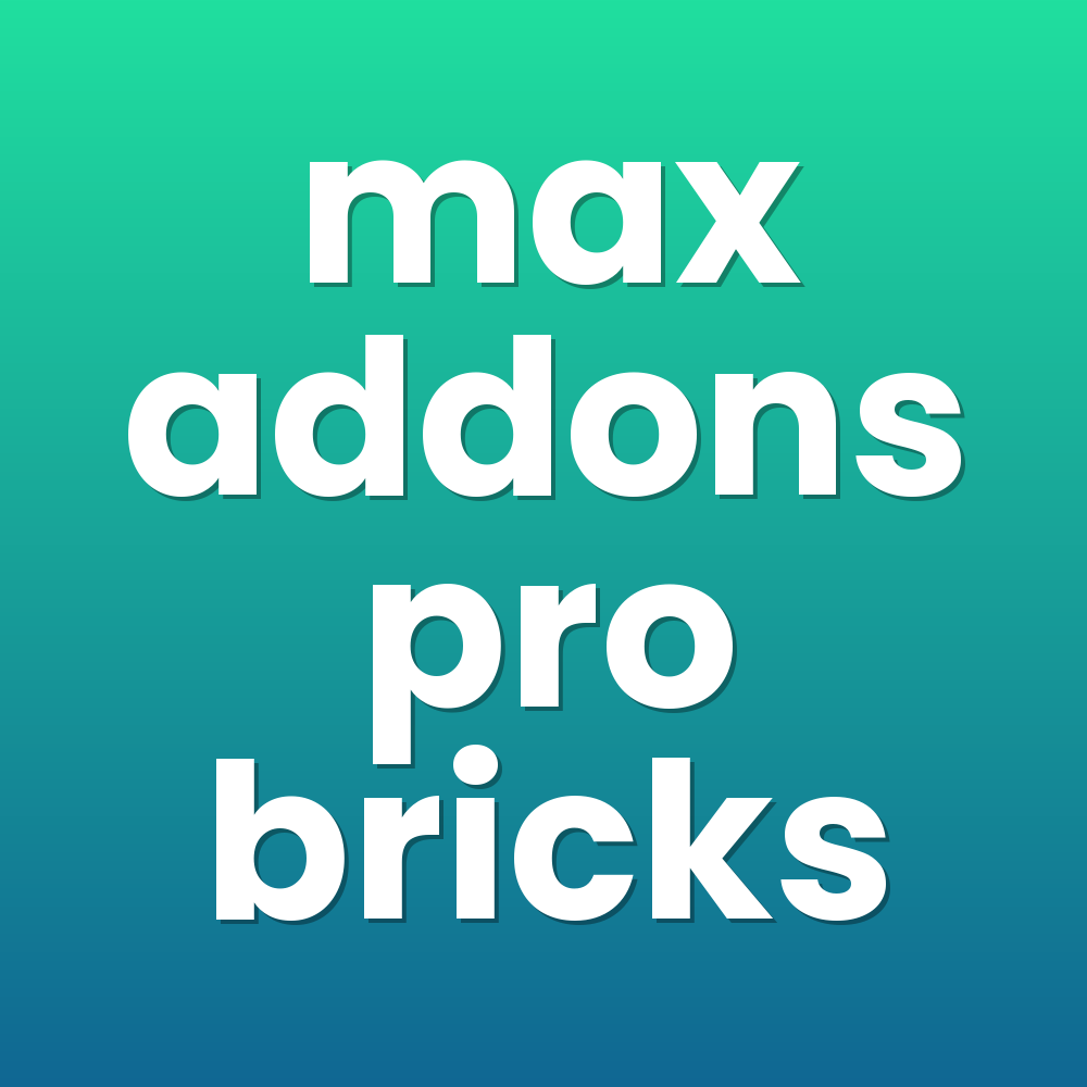 max addons pro bricks