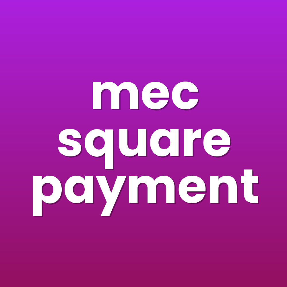 mec square payment