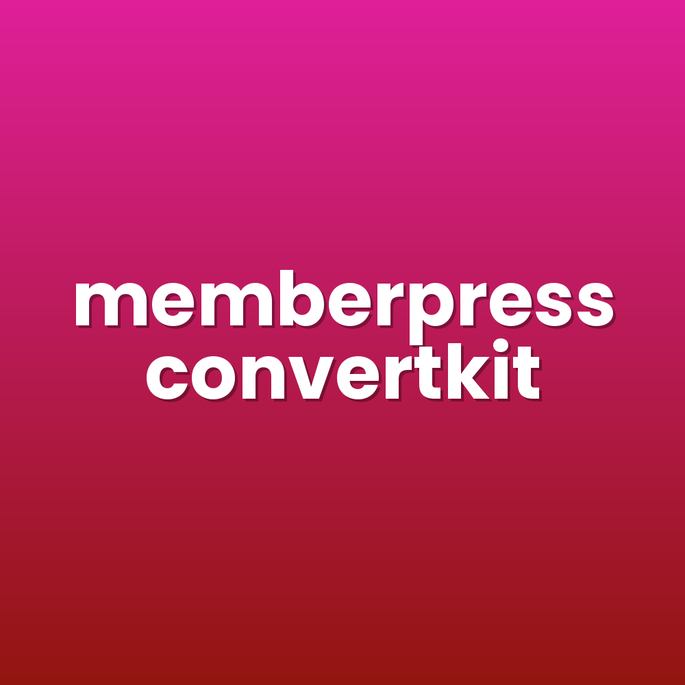 memberpress convertkit