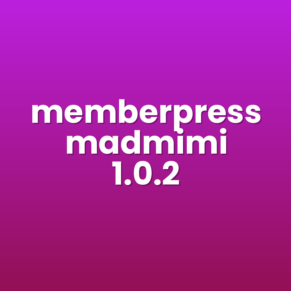 memberpress madmimi 1.0.2