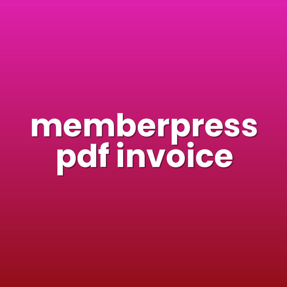 memberpress pdf invoice