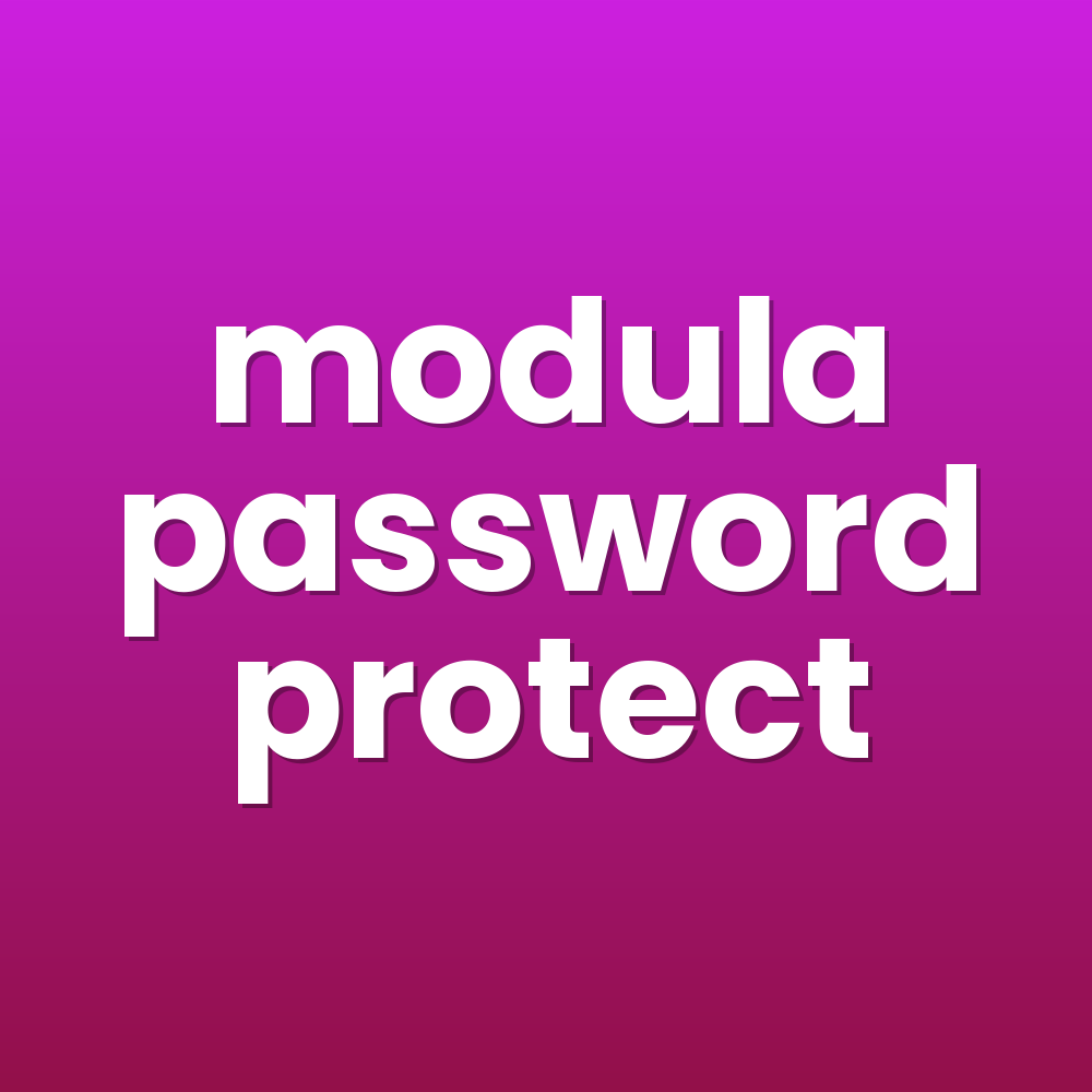 modula password protect