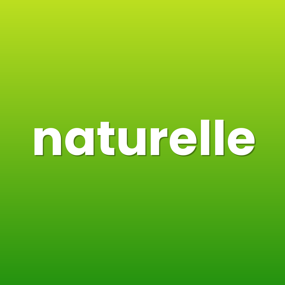 naturelle