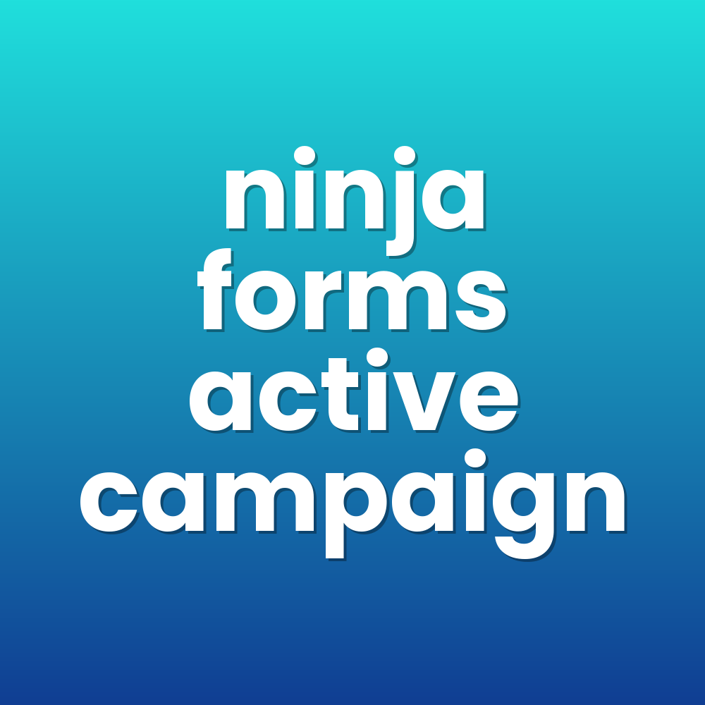 ninja forms active campaign