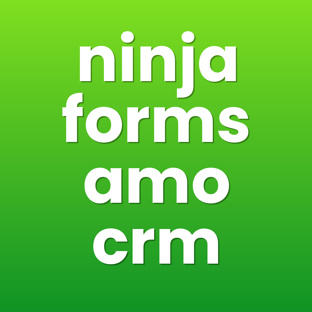 ninja forms amo crm