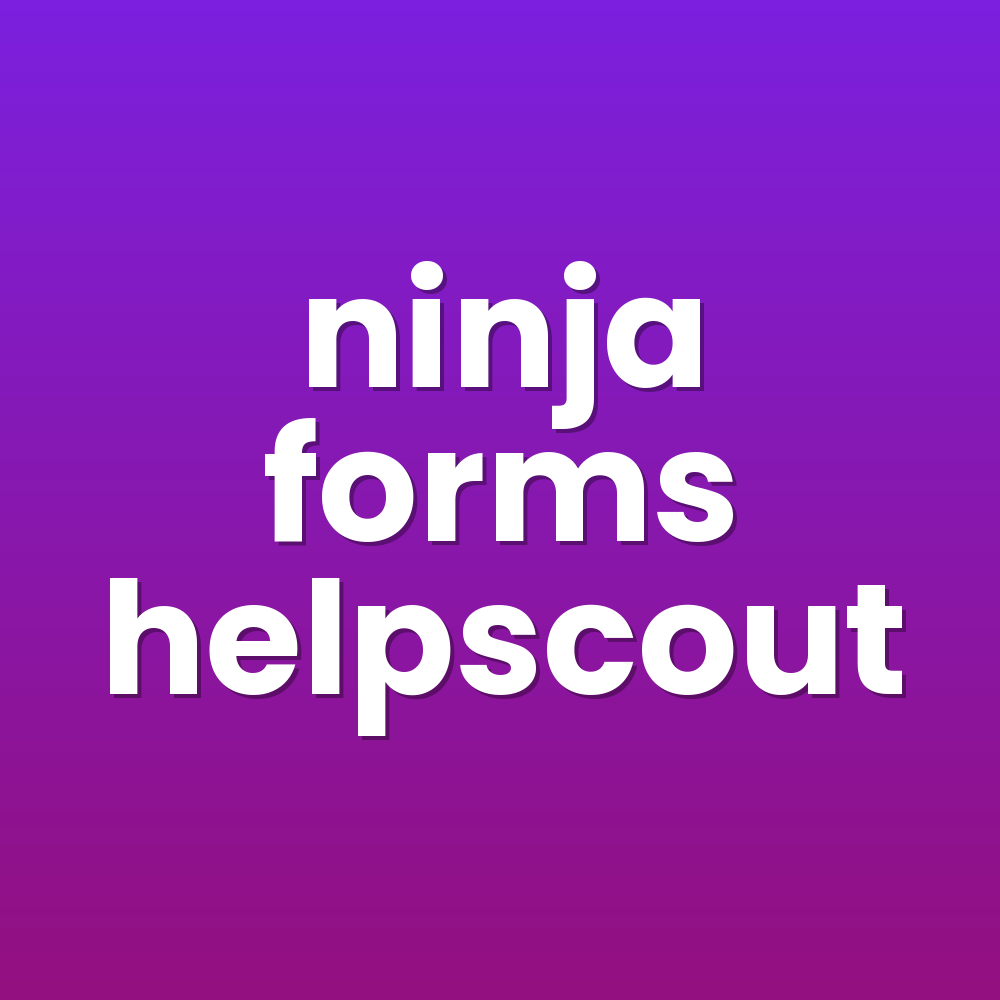 ninja forms helpscout