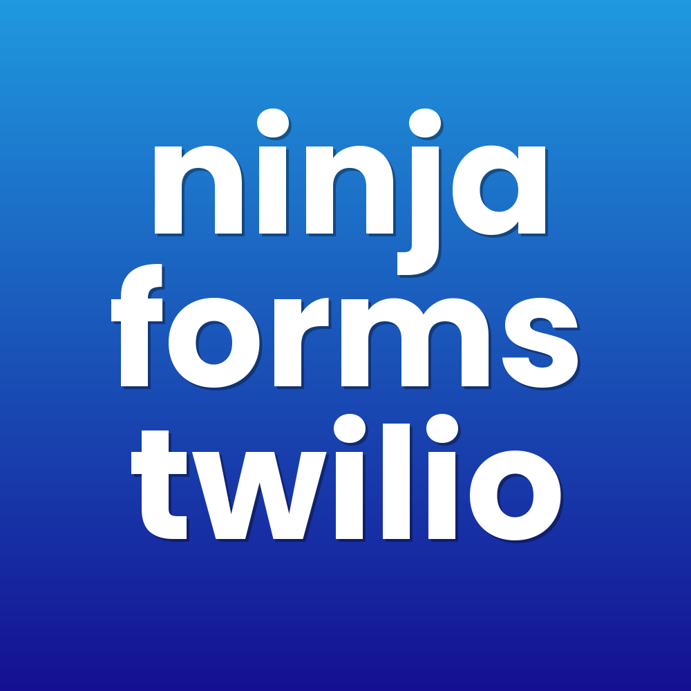 ninja forms twilio