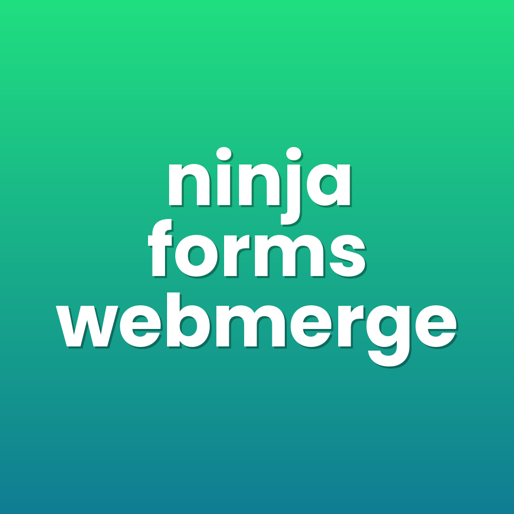 ninja forms webmerge
