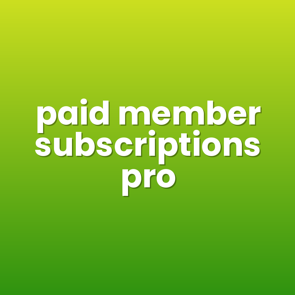 paid member subscriptions pro