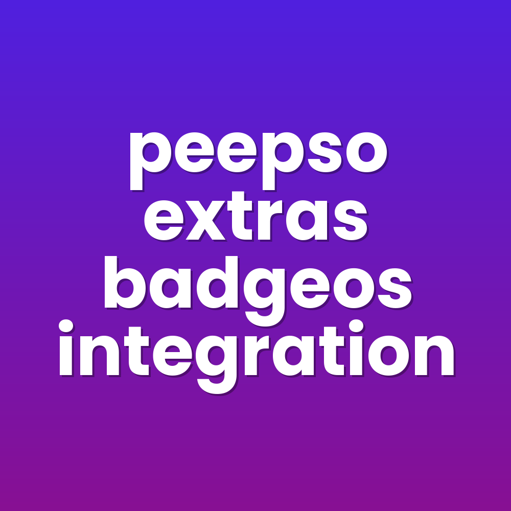 peepso extras badgeos integration