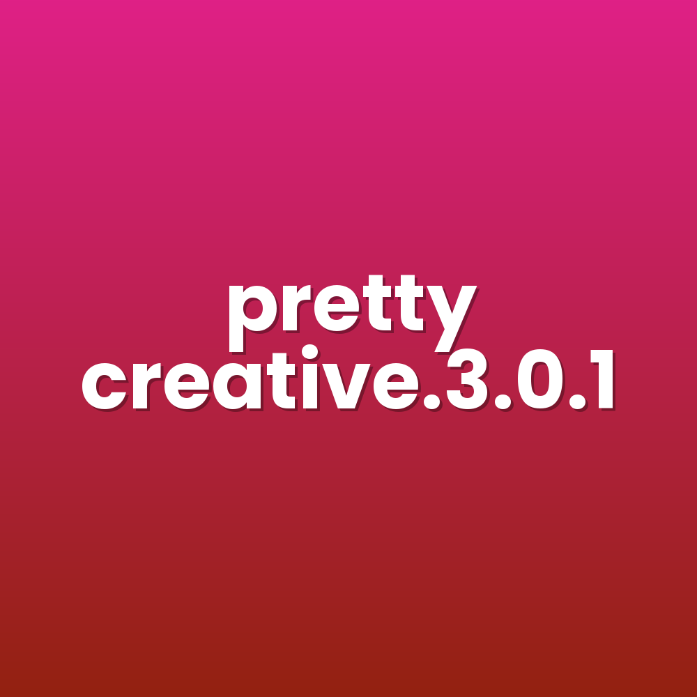 pretty creative.3.0.1