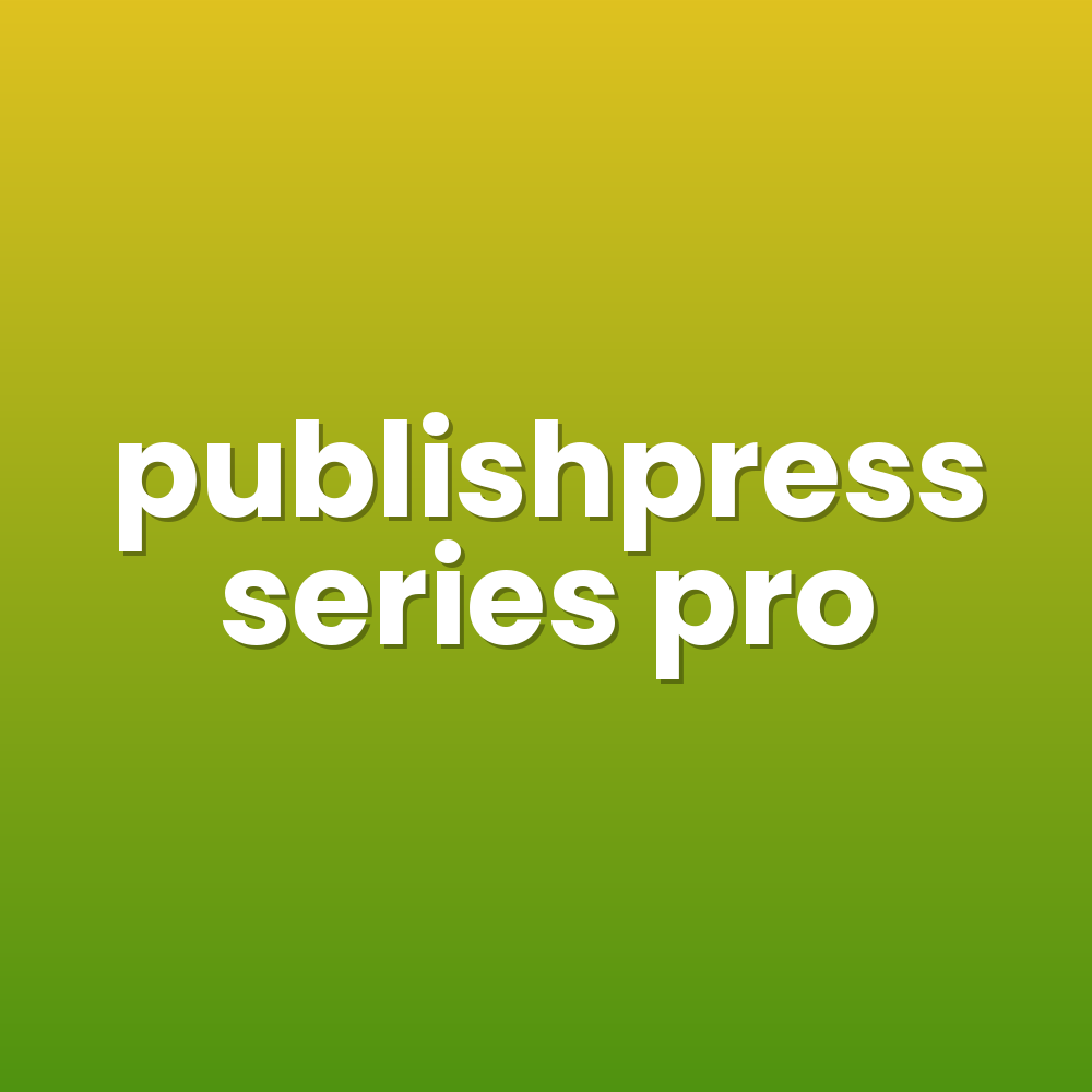 publishpress series pro