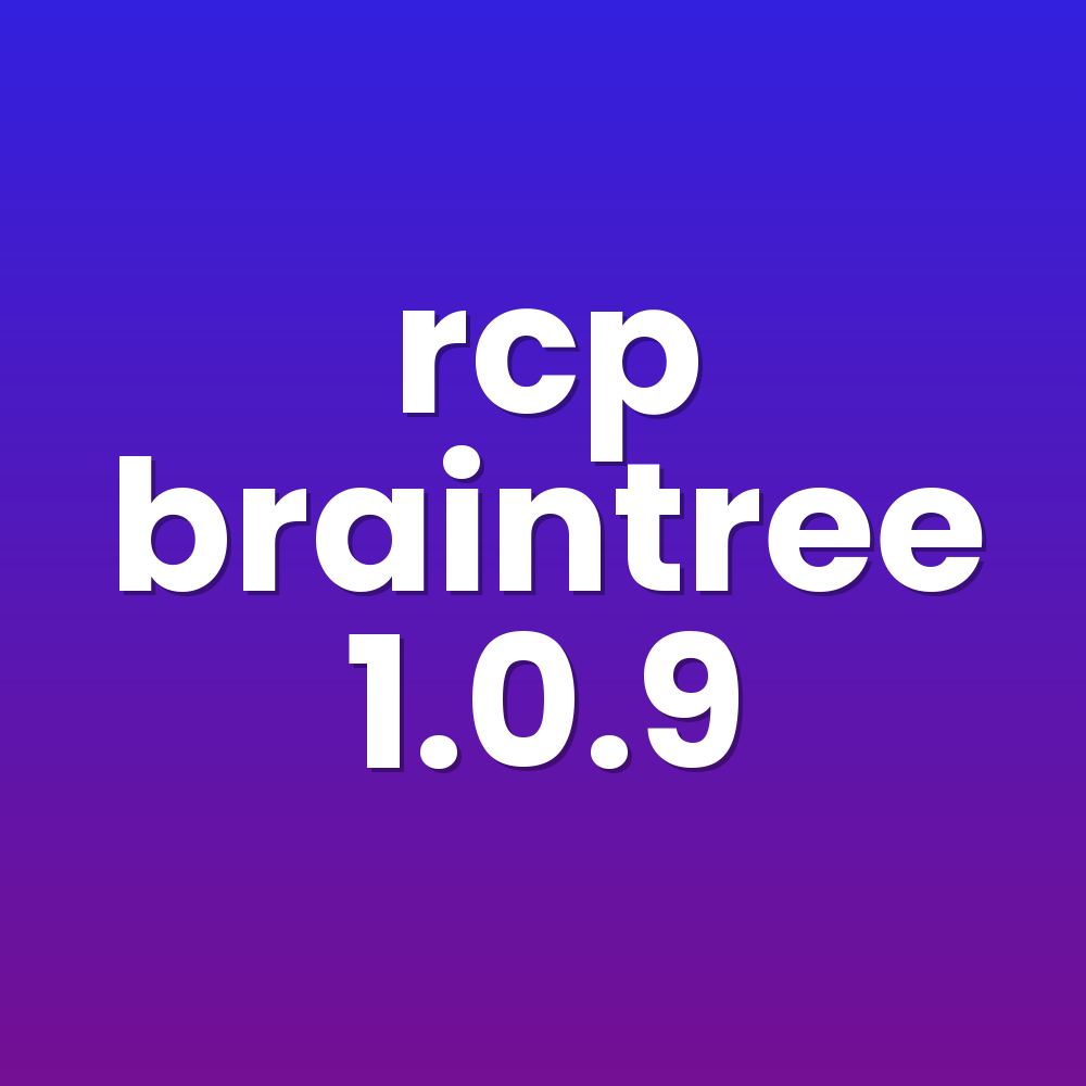 rcp braintree 1.0.9