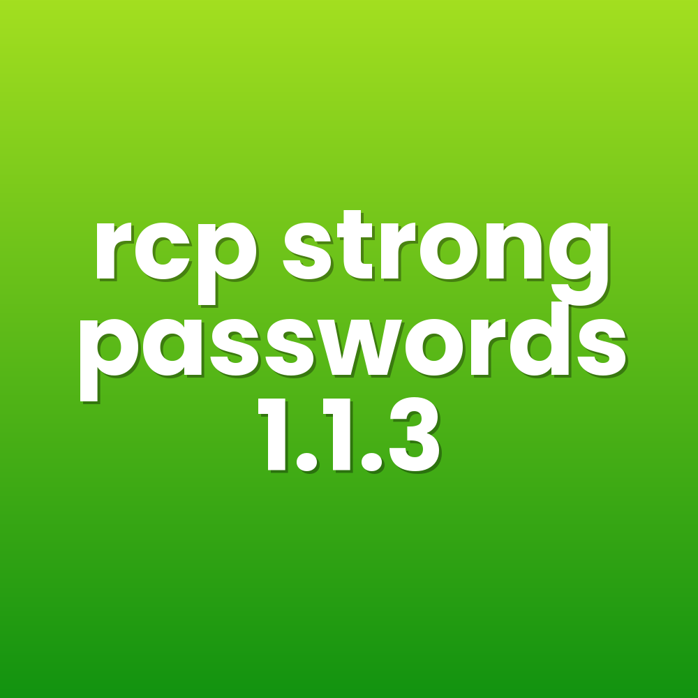 rcp strong passwords 1.1.3