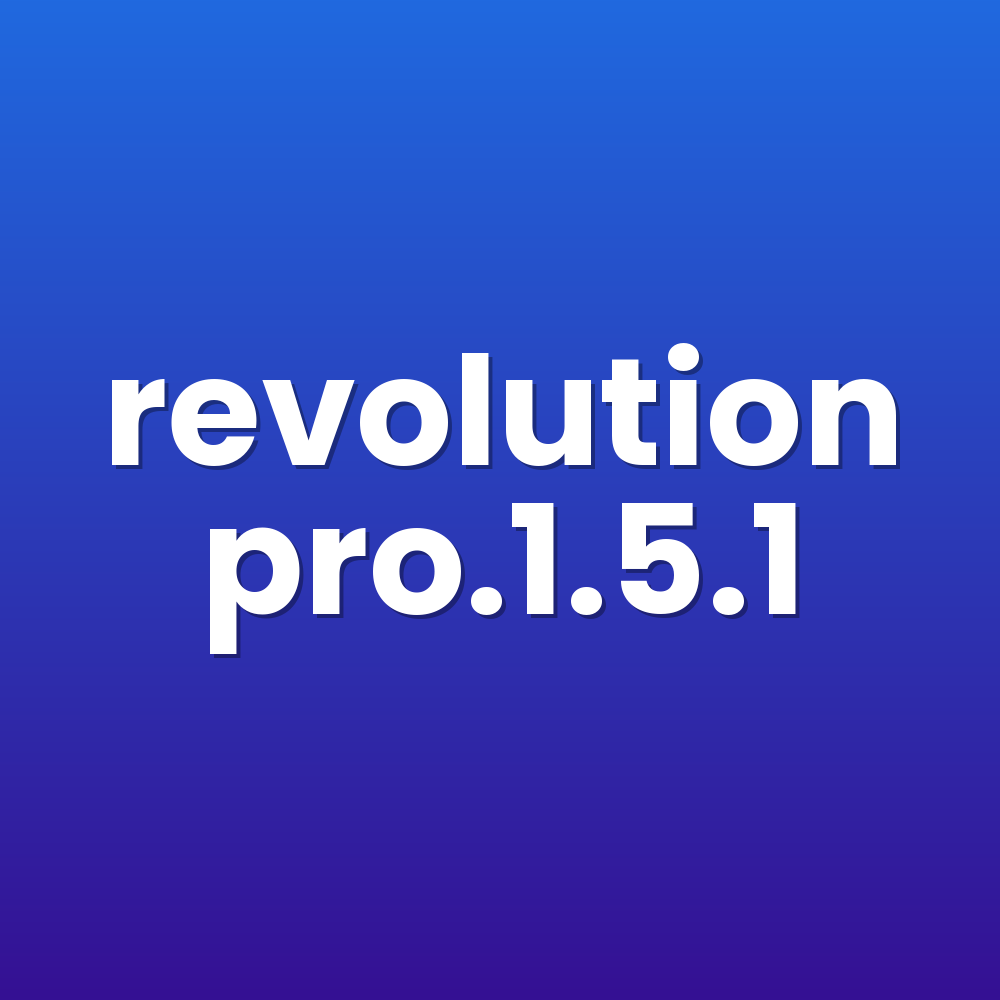 revolution pro.1.5.1