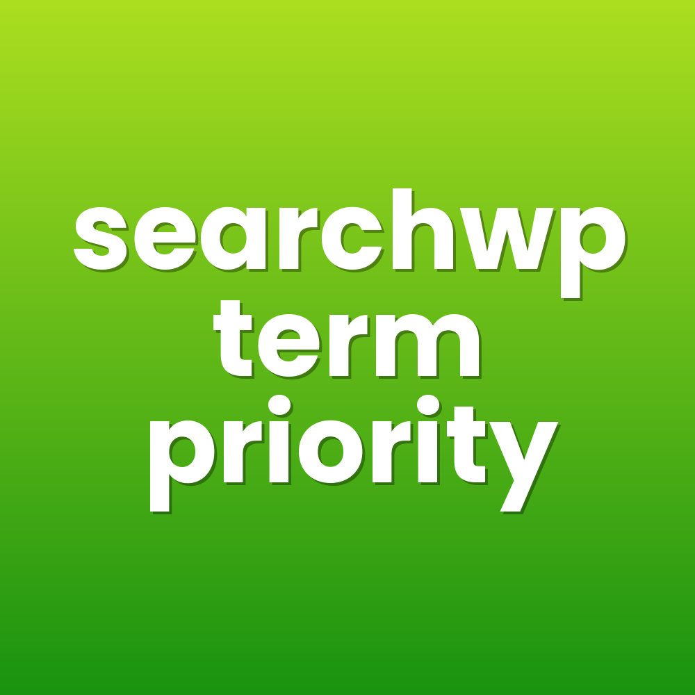 searchwp term priority