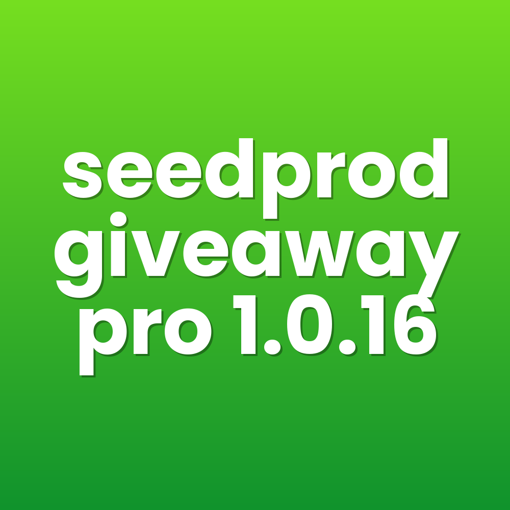 seedprod giveaway pro 1.0.16
