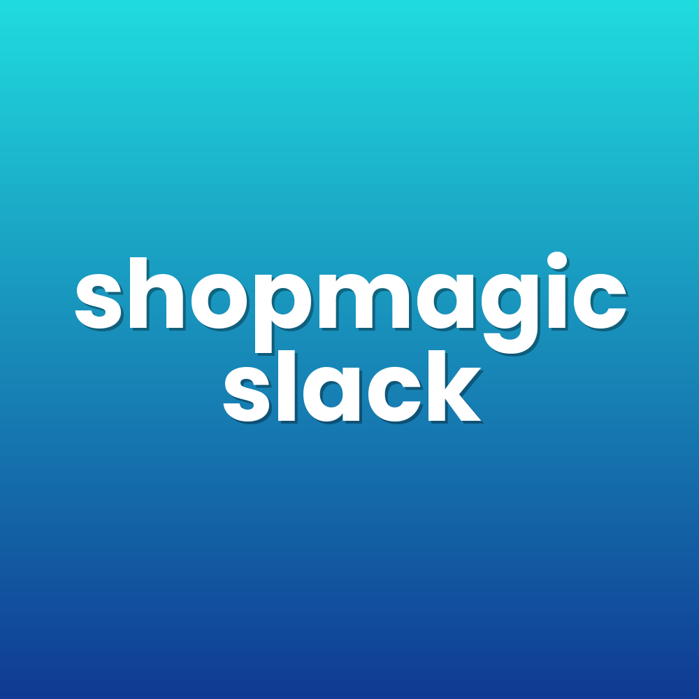 shopmagic slack