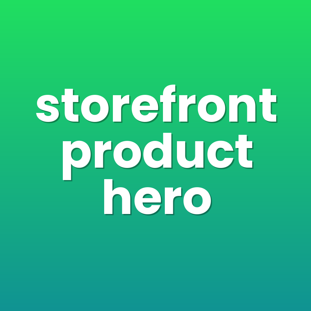 storefront product hero
