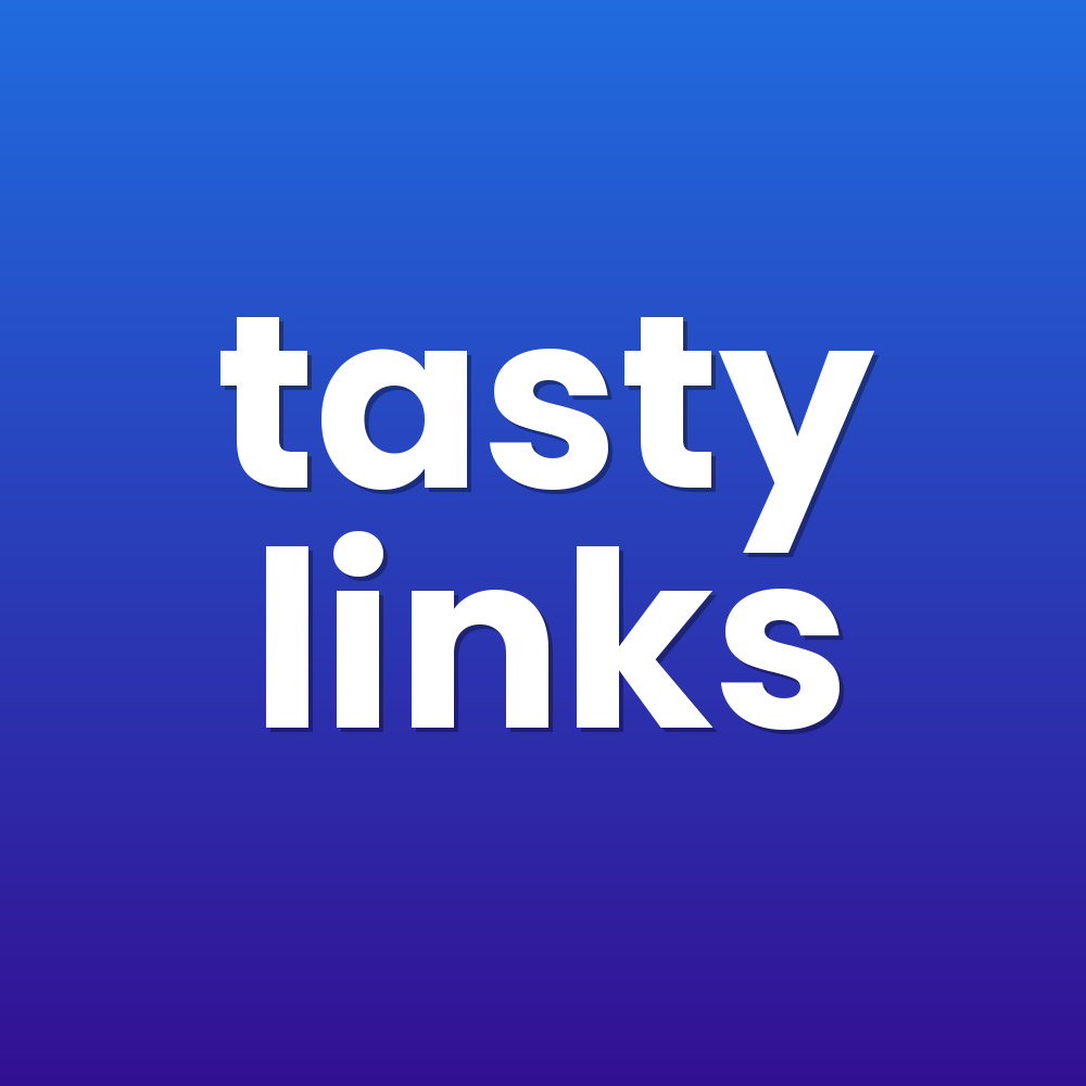tasty links