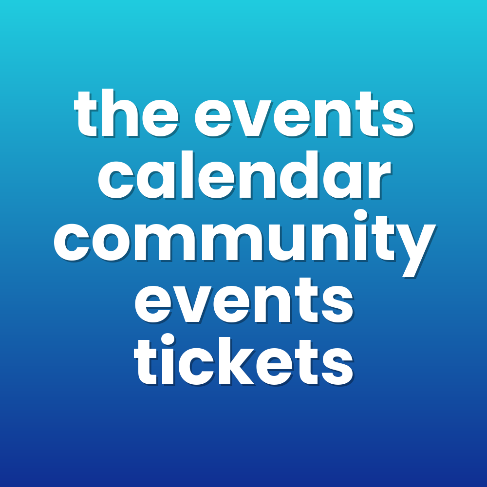 the events calendar community events tickets