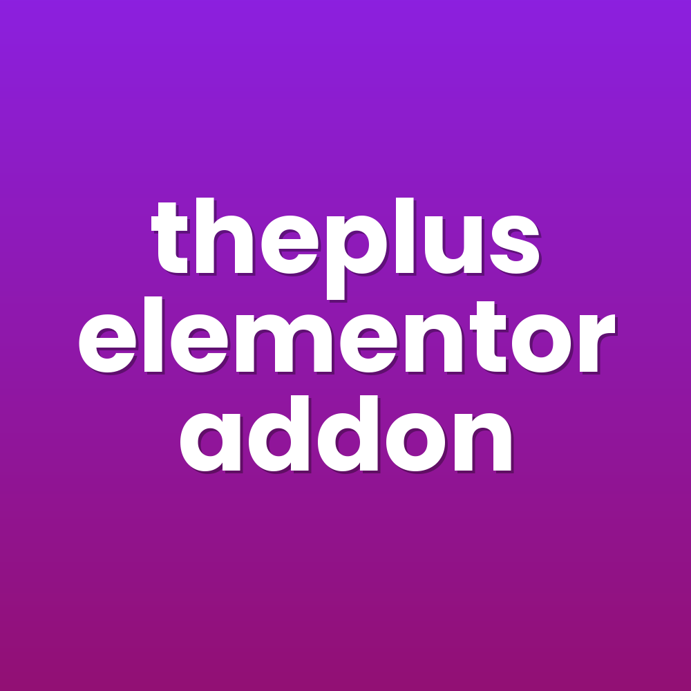theplus elementor addon
