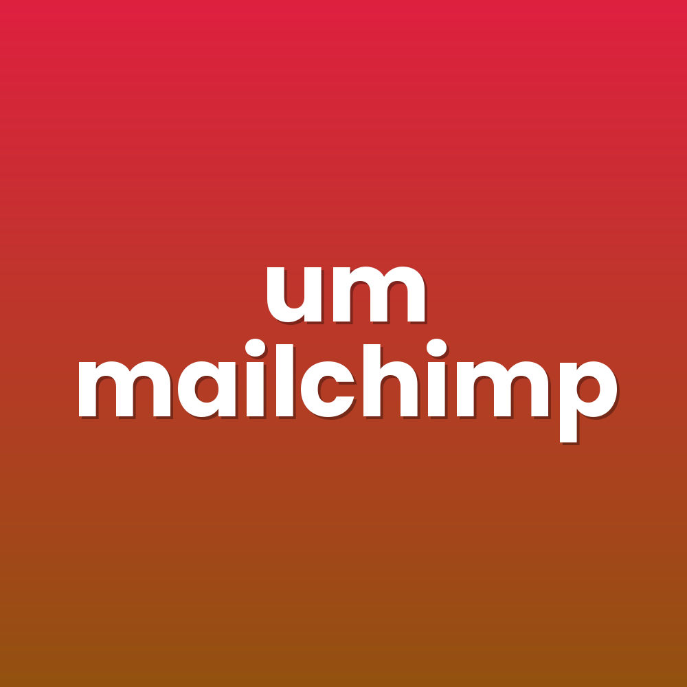 um mailchimp